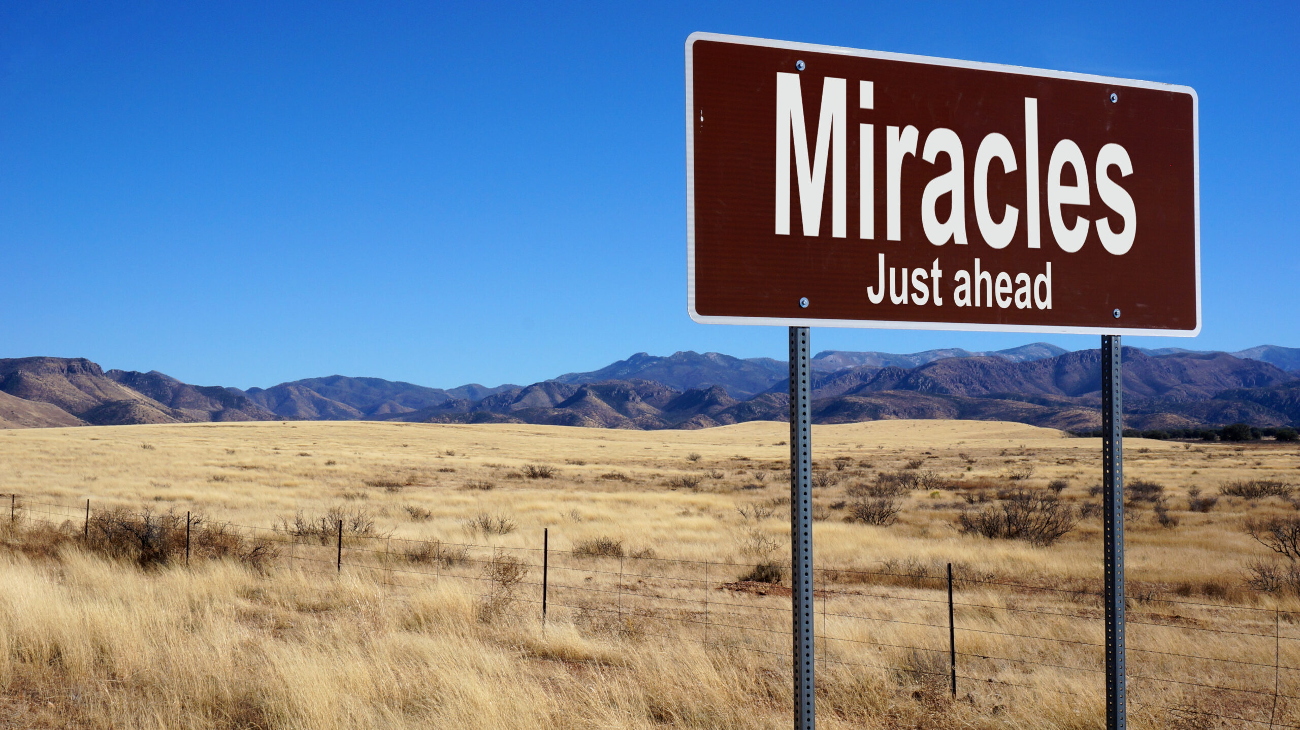 Road sign miracles ahead